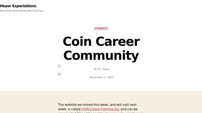 Coin Career Community – Heyer Expectations
