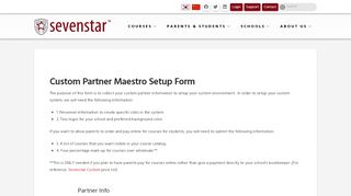 
                            7. Custom Partner Maestro Setup Form | Sevenstar - Sevenstar Maestro Portal