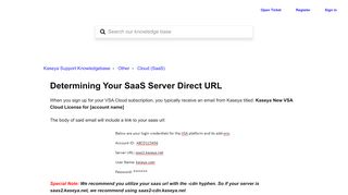 
                            4. Determining Your SaaS Server Direct URL – Kaseya Support ... - Portal Kaseya Net