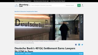 
Deutsche Bank's 401(k) Settlement Earns Lawyers $6.57M in ...  
