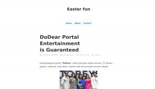 
                            4. DoDear Portal Entertainment is Guaranteed – Easter fun - Dodear Entertainment Portal