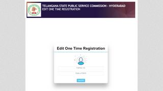 
                            2. Edit One Time Registration - tspsc - One Time Registration Portal Tspsc