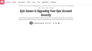 
                            5. Epic Games Is Upgrading Your Epic Account Security | PCMag - Epic Games Portal Upgrade Account