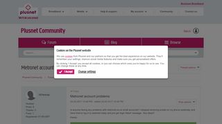 
                            8. Fixed: Metronet account problems - Plusnet Community - Metronet Email Portal