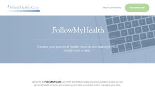 
Follow My Health — Island Health Care  
