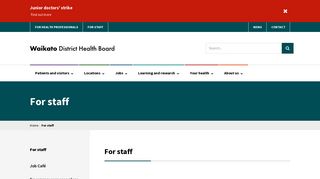 
                            1. For staff » Waikato District Health Board - Waikato Dhb Staff Portal