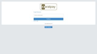 
Forgot Your Password? - Karatpay
