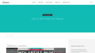 
                            4. Get a MTV Artist Page | The Famous Company - Mtv Artist Portal Page