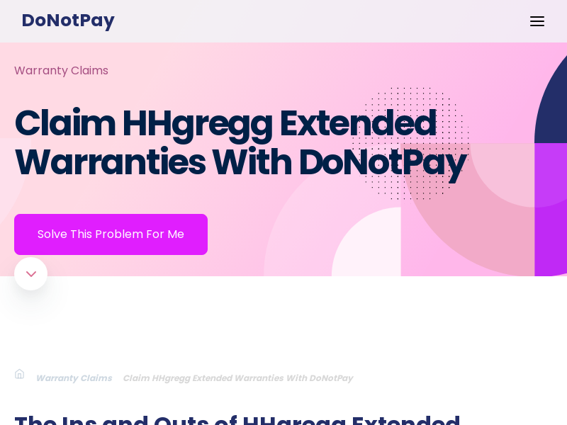 
                            2. Get Answers About HHgregg Extended Warranties [Pro Tips]
