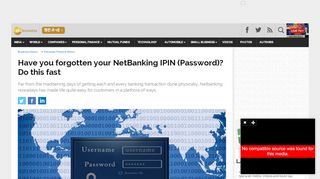 
Have you forgotten your NetBanking IPIN (Password)? Do this ...  
