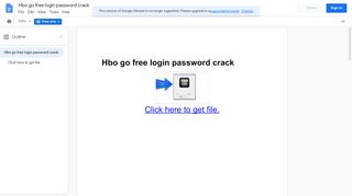 
                            2. Hbo go free login password crack - Google Docs - Hbo Go Portal And Password Crack