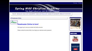 
                            6. Headmaster Online - Spring Hill Christian Academy - Secure Headmasteronline Com Login