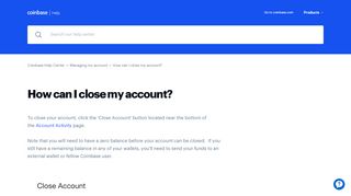 
How can I close my account? - Coinbase  
