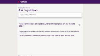 
                            6. How can I enable or disable Android Fingerprint on ... - Natwest - Natwest Fingerprint Portal Not Available