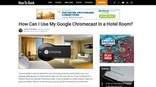 
How Can I Use My Google Chromecast In a Hotel Room?
