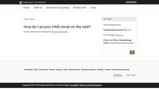 
                            2. How do I access HMS email on the web? - Projects at Harvard - Harvard Hms Email Portal