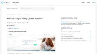 
                            2. How do I log in to my Spokeo account? – Spokeo Help Center - Http Www Spokeo Com Portal