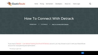 
                            7. How To Connect With Detrack – ElasticRoute - Detrack Portal
