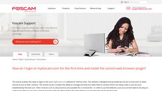 
                            3. How to login to myfoscam.com for the first time and install the ... - Foscam Cloud Portal