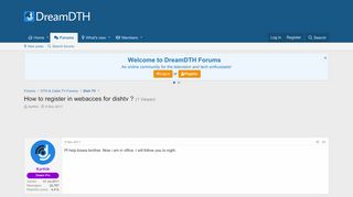 
                            6. How to register in webacces for dishtv ? | DreamDTH - Technology ... - Dish Tv My Dishtv Space Portal
