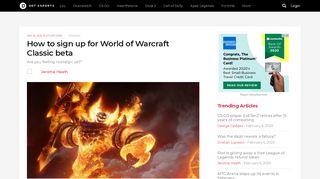
                            8. How to sign up for World of Warcraft Classic beta | Dot Esports - Bfa Beta Sign Up