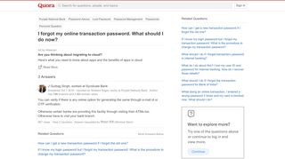 
I forgot my online transaction password. What should I do now? - Quora  
