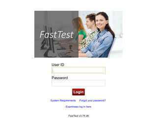 
                            6. Logged Out - Login to FastTest