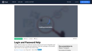 
Login and Password Help by Shipco Transport on Prezi  
