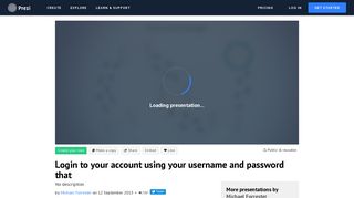 
Login to your account using your username and password that ...  

