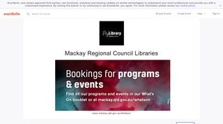 
                            2. Mackay Regional Council Libraries Events | Eventbrite - Mackay Regional Library Portal