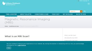 
Magnetic Resonance Imaging (MRI) | Gillette Children's ...  
