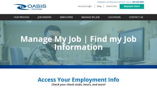 
                            2. Manage My Job | Oasis Staffing | Find my Job Information - Oasis Staffing Portal