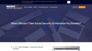 
                            5. Maximize My Social Security: When Should I Take Social ... - Social Security Timing Advisor Portal