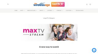 
                            7. maxTV Stream - The Wireless Age - Max Tv Go Portal