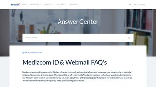 
                            3. Mediacom ID & Webmail FAQ's - Answer Center - Mediacom Webmail Portal Zimbra