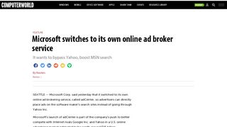 
Microsoft switches to its own online ad broker service ...  
