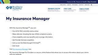
                            5. My Insurance Manager | BlueChoice HealthPlan of South ... - My Insurance Manager Provider Portal