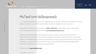 
                            1. MyTaxForm (W2express!) - Cast & Crew - W2 Express First Time Portal