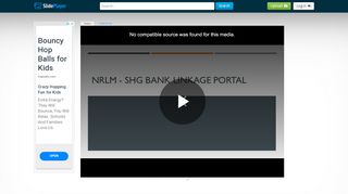 
                            3. Nrlm - shg bank linkage portal - ppt video online download - SlidePlayer - Bank Linkage Portal
