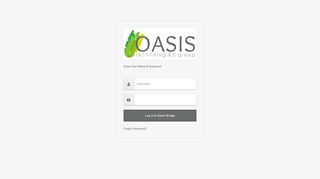 
Oasis Bridge Log In - Oasis Technologies Group, LLC
