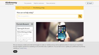 
Online Banking and App | Help & Support - ThinkMoney  
