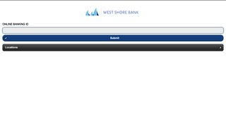 
                            4. ONLINE BANKING: Login - West Shore Bank Portal