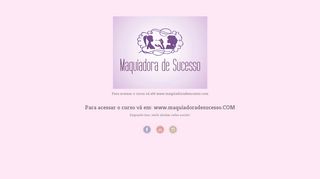 
                            7. Para acessar o curso vá em: www.maquiadoradesucesso ... - Login Maquiadora De Sucesso Hotmart