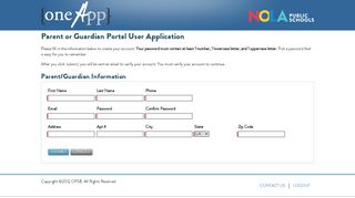 
                            7. Parent or Guardian Portal User Application - OneApp Enrollment Portal - One App Portal