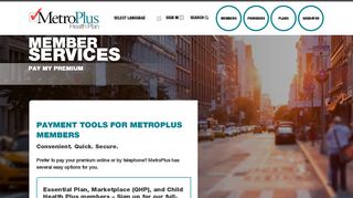 
                            8. Pay My Premium | Member | MetroPlus Health Plan - Metroplus Member Portal
