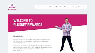 Plusnet  Welcome to Plusnet Rewards!