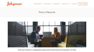 
                            1. Post a Resume | Jobspresso - Jobserious Portal