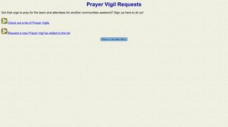 
                            3. Prayer Vigil Request - 3 Day Weekends Online - Prayer Vigil Sign Up