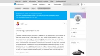 
                            7. Presto log in password issues - Telstra Crowdsupport - 615957 - Presto Sign Up Telstra