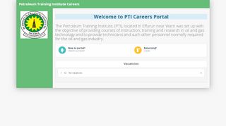 
                            1. PTI Vacancy Portal - Petroleum Training Institute - Petroleum Training Institute Recruitment Portal